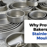 Why Professional Bakers Prefer Stainless Steel Moulds?🍞